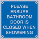 please-ensure-bathroom-door-is-closed-when-showering~
